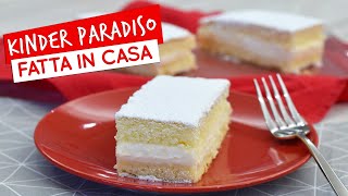 Torta Kinder Paradiso fatta in casa ricette delle famose merendine [upl. by Nyrehtak]