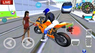 🔴LIVE✅3D Driving Class Simulator Bullet Train Vs Motorbike Bike Driving Game  Android Gameplay [upl. by Ilrebmik]