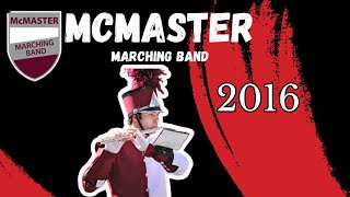 McMaster Marching Band  2016 [upl. by Amorete]