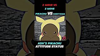 PIKACHU VS HARIYAMA  ASHS PIKACHU ATTITUDE STATUS  shortsvideo pokemon trending [upl. by Yeliab]