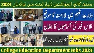 College Education Department Jobs 2023  Govt of Sindh Jobs 2023  Govt College Jobs PakJobsPortal [upl. by Htelimay962]