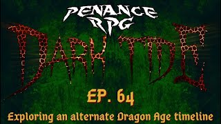 Dark Tide Episode 64  Penance RPG [upl. by Inram]