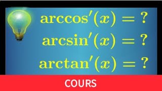 arccosinus arcsinus arctangente • Comment retrouver rapidement leur dérivée • Prépa MPSI PCSI [upl. by Awram]