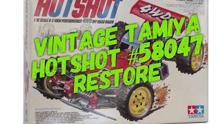 EPISODE 10 TAMIYA HOTSHOT VINTAGE RESTORATION [upl. by Ragnar320]