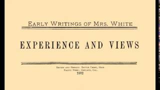 10End of the 2300 Days  Early Writings 1882 Ellen G White [upl. by Onitnas]