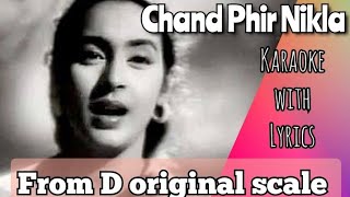 From D original scale  Chand Phir Nikla  karaoke  low scale  Male Female version [upl. by Landan778]