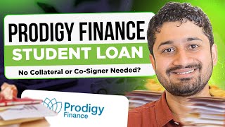 Prodigy Finance Student Loan  Loan Without Collateral amp CoApplicant From International Lender [upl. by Gnol]