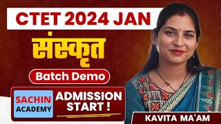 CTET 2024 Batch SANSKRIT Demo Class by Sachin Academy [upl. by Aletse]