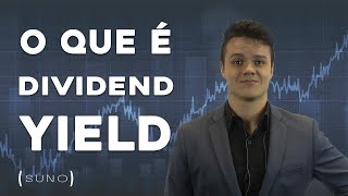 O QUE É DIVIDEND YIELD [upl. by Atteugram532]