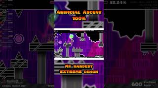 My New Hardest Geometry Dash Extreme demon  Artificial Ascent 100 geometrydash gd gdlevels [upl. by Nnylaf984]