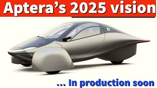 Im Betting on Aptera to Change the EV Game by 2025 [upl. by Durward]