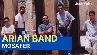 Mosafer  Arian Band  Music Video  مسافر  گروه آریان  موزیک ویدیو [upl. by Ybrek120]