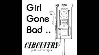 Circuitry quotGirl Gone Badquot PPU Vocoder Boogie Funk [upl. by Noirad]