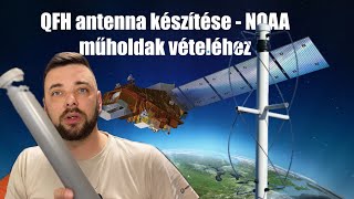 QFH antenna építése  műhold és repülő megfigyelésekhez [upl. by Saidee]