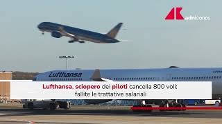 Lufthansa oggi sciopero piloti [upl. by Wiltsey81]