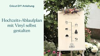 HochzeitsAblaufplan mit Vinyl selbst gestalten [upl. by Ikkim]