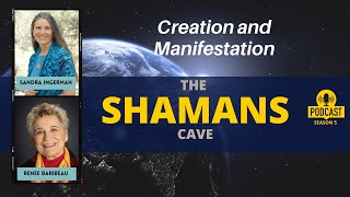 Creation and Manifestation Shamans Cave [upl. by Aevin]