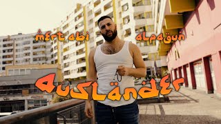 MERT amp ALPA GUN  AUSLÄNDER 2020 Official Music Video prod by MUKO [upl. by Newlin]