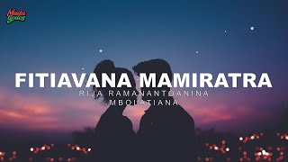 Rija Ramanantoanina amp Mbolatiana  Fitiavana Mamiratra Madalyrics [upl. by Packston798]