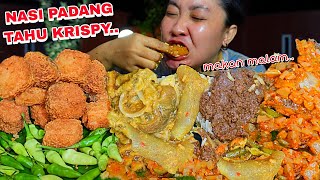 MALAM HARI MAKAN NASI PADANG  TAHU KRISPY 🤤MANTAPNYO [upl. by Philips539]