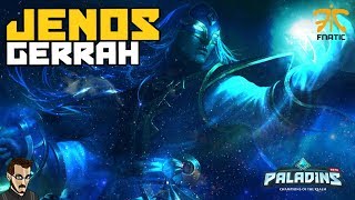 PALADINS FR  Dans la Tête dun Pro  Gerrah Fnatic joue JENOS [upl. by Warila]