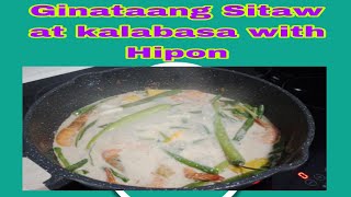 Ginataang sitaw amp kalabasa with hipon [upl. by Llirrehs]