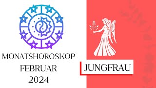 ♍ Monatshoroskop  Jungfrau  Februar 2024 [upl. by Eenwat]