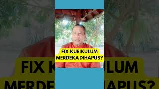 KURIKULUM MERDEKA DIHAPUS [upl. by Lig308]