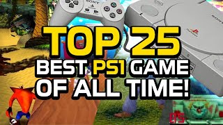 TOP 25 Best PS1 Games Of All Time [upl. by Ellivnarg]