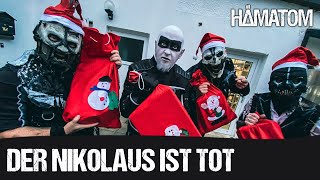 HÄMATOM  Der Nikolaus ist tot [upl. by Nnhoj]