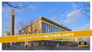 Eindhoven Netherlands 🇳🇱 4K Walking Tour [upl. by Adnorehs253]