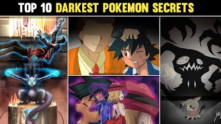 Top 10 Darkest Pokemon SecretsTop 10 Creepiest Pokemon FactsCreepy Things in Pokemon [upl. by Ludewig]