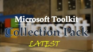 Microsoft Toolkit Collection Pack March 2017  Latest [upl. by Hijoung]