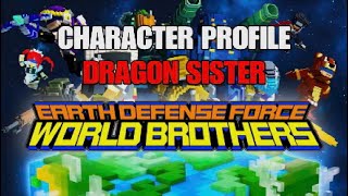 Earth Defense Force World Brothers CHARACTER PROFILE DRAGON SISTER Ep 18 [upl. by Conni648]