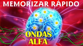 Música para Memorizar Rápido 📘 Estudiar 🎓 Ondas Alfa  Máxima Concentración  Súper Inteligencia [upl. by Jordanson834]