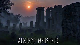 Mørk Byrde  ANCIENT WHISPERS  Calm Relaxing Music [upl. by Lorette]