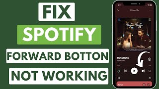 Fixed Spotify Song Forward Not Working iPhone  Spotify Song Forward Button Not Working [upl. by Aloysius]