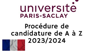 PARISSACLAY 20232024 Procédure de candidature de A à Z [upl. by Brady]