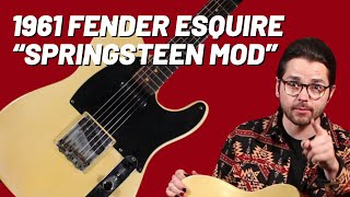 1961 Fender Esquire  quotSpringsteen Modquot [upl. by Bully]