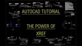 AutoCAD Tutorial  The power of the XREF [upl. by Essirahs600]