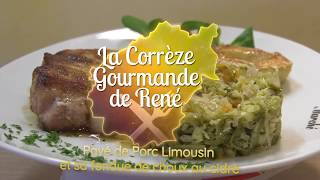 La Corrèze Gourmande de René  Pavé de Porc Limousin [upl. by Dry600]