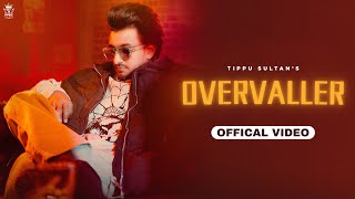 Overvaller  Tippu Sultan Music Video  Yashika Anand  New Punjabi Song 2024  Ricky Teji [upl. by Vedette]