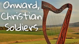 Onward Christian Soldiers  Harp [upl. by Aylad]