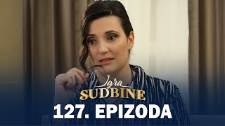 Igra sudbine  Sezona 01  Epizoda 127 domaća serija [upl. by Anirba]