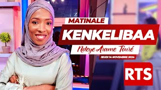 VOTRE MATINALE KENKELIBAA – JEUDI 14 NOVEMBRE 2024 [upl. by Tolecnal650]