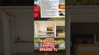 A101 Tiny House 399000 TL  Escamp 6500 Flat Tiny House  Ucuz Evler  A101 Ev [upl. by Mclaughlin]