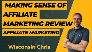 Is Making Sense of Affiliate Marketing Worth It Detailed Course Review [upl. by Holmann]