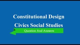 Constitutional Design [upl. by Mialliw]