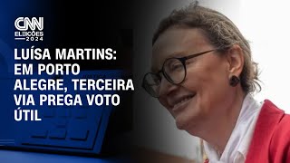 Luísa Martins Em Porto Alegre terceira via prega voto útil  BASTIDORES CNN [upl. by Rollie]