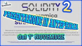 𝐒𝐎𝐋𝐈𝐃𝐈𝐓𝐘 2  Nuovo Copy Trading su GBPNZD Dal 1° Novembre 2024 Presentazione in Anteprima [upl. by Orutra365]